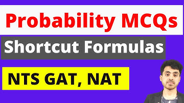 Probability Short Tricks | Probability MCQs Shortcuts For Competitive Exams NTS GAT, NAT