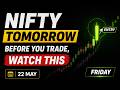 NIFTY Tomorrow: Before You Trade, Watch This | 22 May