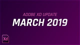 Adobe XD Update March 2019 | Editable Vectors in Illustrator, Better Font Management and More Wealth