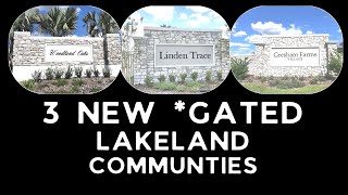 Lakeland New Homes-3 GATED Southern Homes Communities