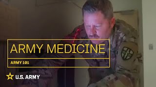 Army 101 | Army Medicine | U.S. Army by The U.S. Army 4,102 views 1 month ago 6 minutes, 31 seconds
