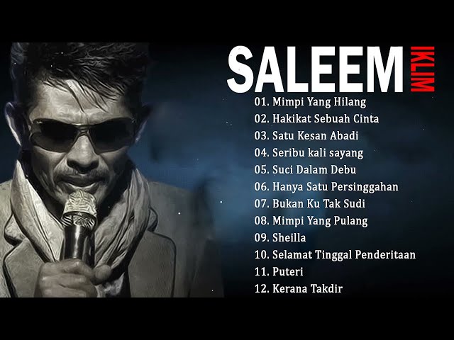 Lagu Rock Saleem Iklim - Lagu Malaysia Lama Terbaik 90an class=