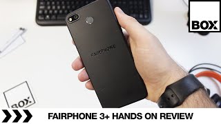 Fairphone 3 Plus Review - Hands On First Look