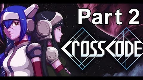 CrossCode - Part 2: Puzzles and OH GOD THAT JUMPING CHALLENGE