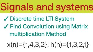 | Find Convolution using Matrix multiplication Method|