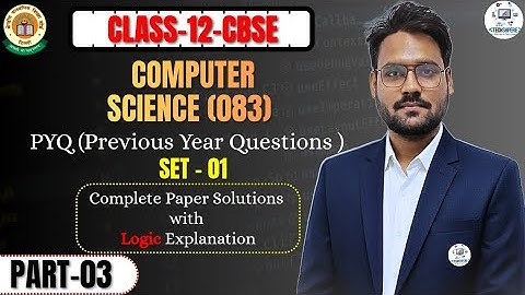 Class 12 CBSE Computer Science(083) PYQ