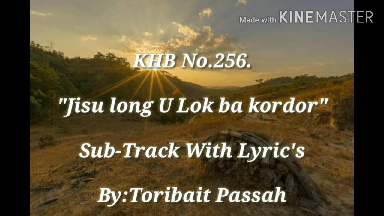Jisu long U Lok bakordor ll Khasi lyric with Sub Track  ll Toribait Passah