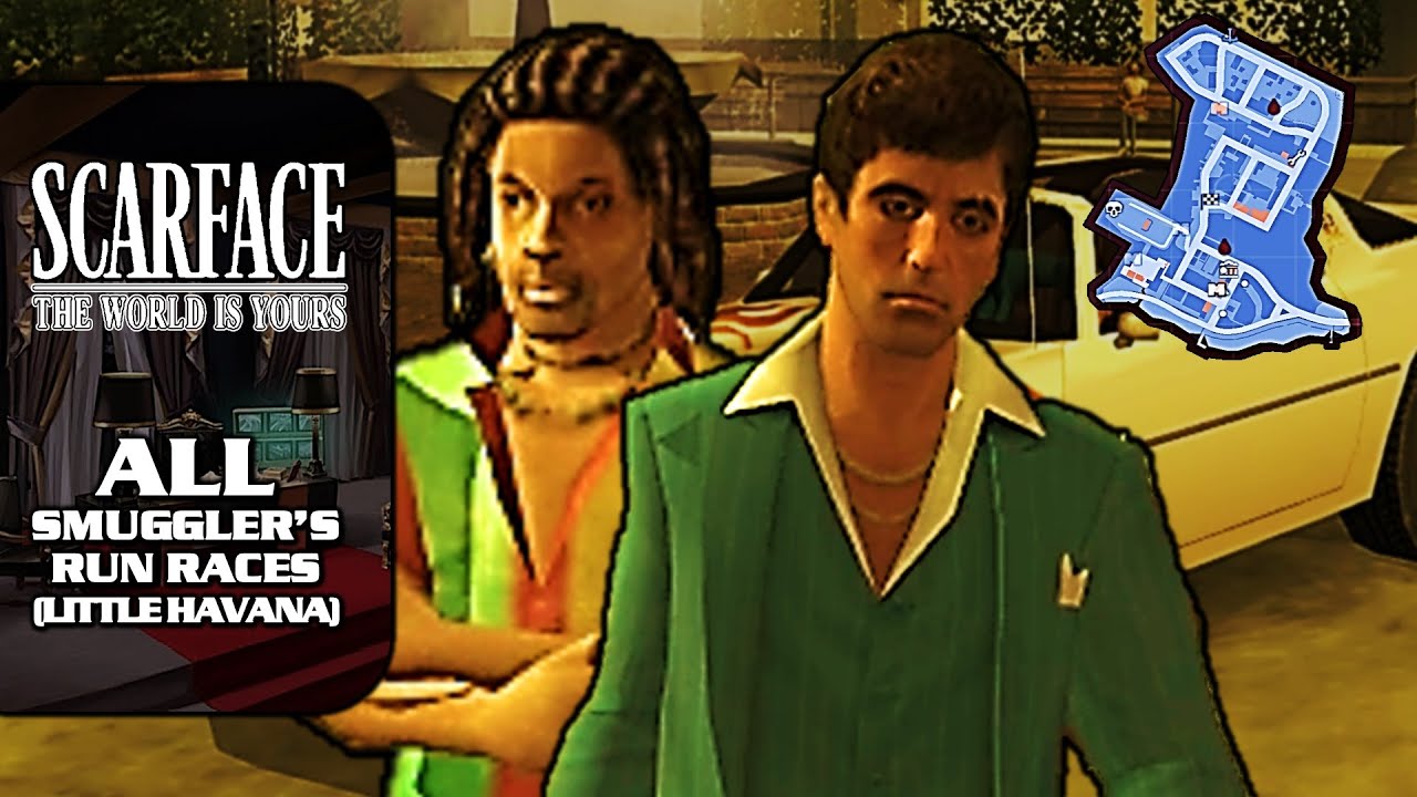 Scarface The World Is Yours [100 Walkthrough] All Smuggler's Run