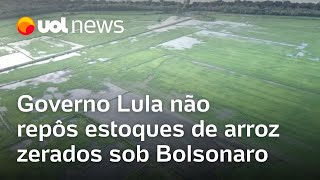 Chuvas no RS: Lula não repôs estoques de arroz zerados sob Bolsonaro e terá de importar