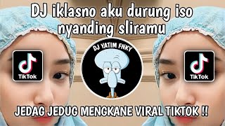 DJ IKLASNO AKU DURUNG ISO NYANDING SLIRAMU X TRESNO LIYANE BY PANI FVNGKY MENGKANE VIRAL TIKTOK