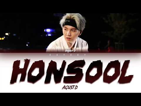 AGUST D (BTS SUGA) - 'HONSOOL' [HAN|ROM|TÜRKÇE ALTYAZILI]