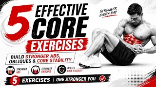 5 EFFECTIVE CORE EXERCISES 💪 | Build a Stronger Core at Home