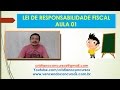 Lei de Responsabilidade Fiscal - Aula 01 - LRF para Concursos - LC 101/2000