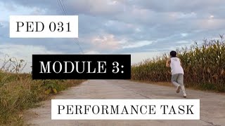 PED 031: MODULE 3 PERFORMANCE TASK