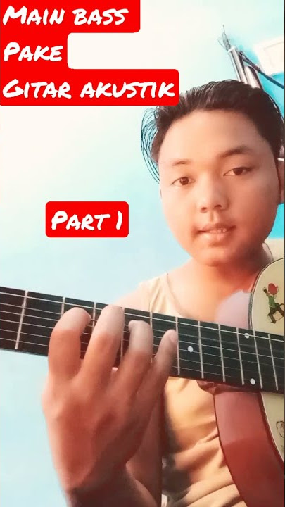 main gitar bass pake akustik 😲 part 1 #shorts