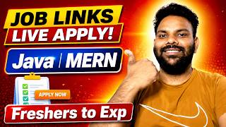 100+ Jobs Live Apply 🔥 | MERN | Java | Software Engineer | Fresher &amp; Experienced