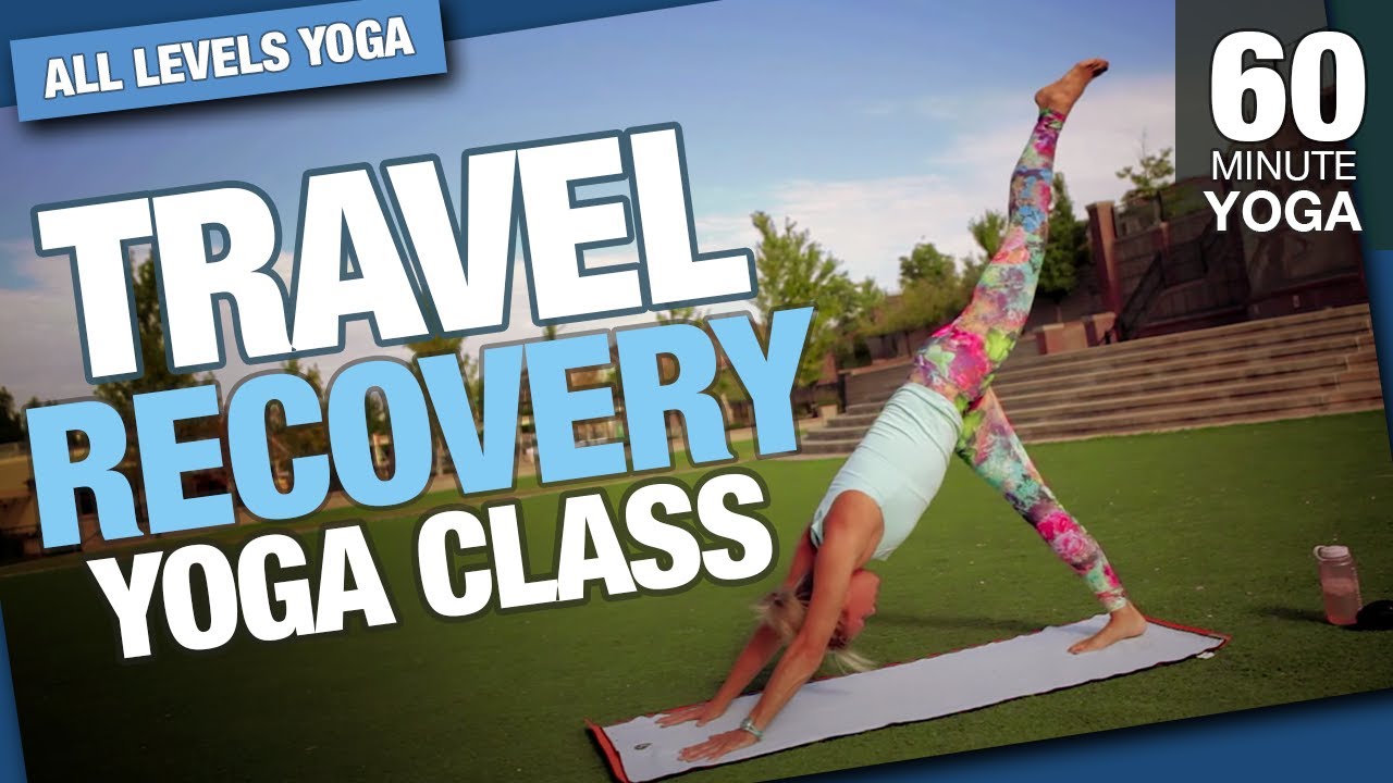 Yoga for Travel Recovery - 60 Minute Yoga Class - Five Parks Yoga - YouTube