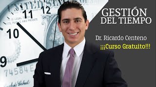 CURSO ADMINISTRACIÓN DEL TIEMPO O GESTIÓN DEL TIEMPO, QUE ES? COMO ADMINISTRAR EL TIEMPO?