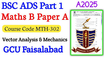 BSc ADS Part 1 Mathematics B Course Paper A 2025 | GC University Faisalabad | Math B Paper