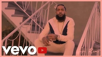 Nipsey Hussle x Stacy Barthe ~ Lord have Mercy [Supe Remix]