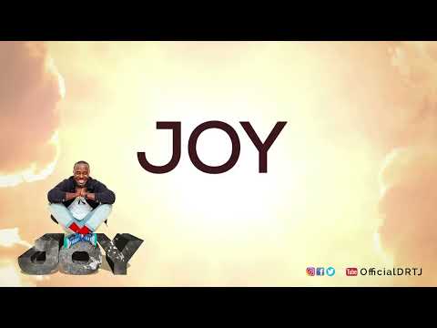 JOY (Lyric Video) - Dr TJ