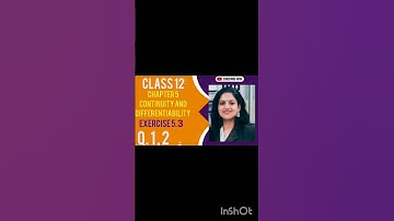 #maths#12cbseboardexam2025-26#endgame #ncertsolution#continuity#differential#chapter5#exersice5.3