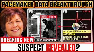 FBI Finally Analyzed Nancy Guthrie's Pacemaker Data — The Findings Are Shocking