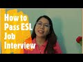 Vlog#14 Tips to Pass the ESL Job Interview