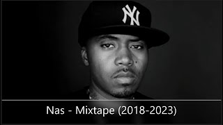 Nas  Mixtape (20182023) (feat. DJ Premier, Lil Wayne, A$AP Rocky, 50 Cent, Lauryn Hill...)