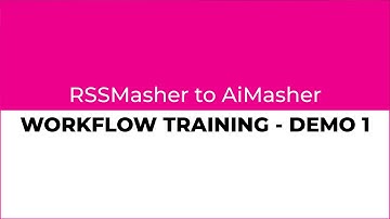 [NEW Feature added] RSSMasher to AiMasher Workflow - Demo 1