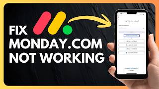 How To Fix monday.com App Not Working Problem (Quick & Easy Solutions)