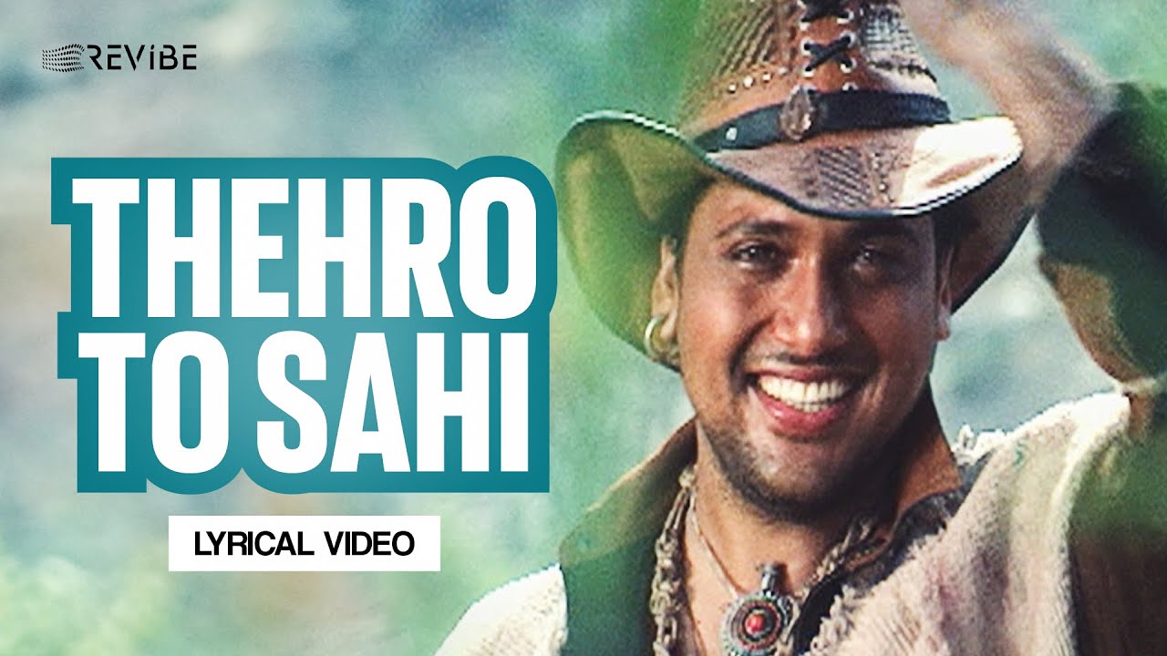Thehro To Sahi (Lyrical Video) | Sonu Nigam | Maharaja