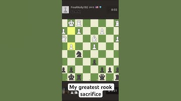 My greatest rook sacrifice #chess #chessgame #chesscom #magnuscarlsen