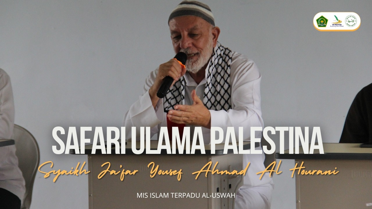 Safari Ulama Palestina Bersama Syaikh Ja'far Yousef Al Hourani