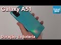 🔘 Samsung Galaxy A51 - Duração da bateria e modos de economia