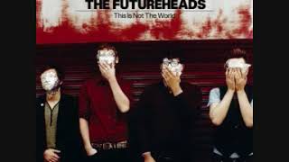 The Futureheads - Sleet