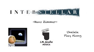 Interstellar - BSO Hans Zimmer - Ukulele easy, score, play along, tab