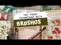 🇬🇧 BRUSHO TECHNIQUES YOU WANT TO TRY TODAY