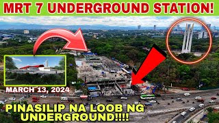 MRT 7 UNDERGROUND STATION UPDATE MARCH 13, 2024