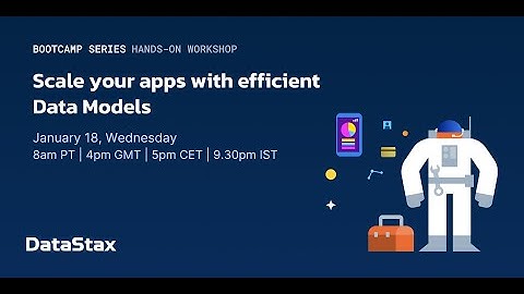 Application Development Bootcamp Week II: Designing efficient Data Model
