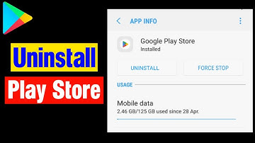How to uninstall play store | How to uninstall play store and reinstall