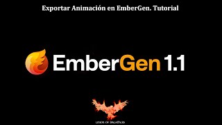 Cómo exportar animaciones en Embergen. Export Animation in Embergen