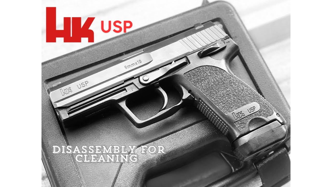 Uspc Disassembly HK USP Disassembly for cleaning - YouTube