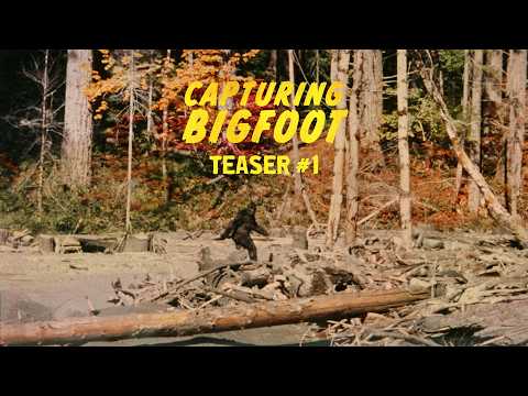 Capturing Bigfoot | Teaser #1 | XYZ Films