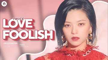 [D-1] MORE & MORE | TWICE - Love Foolish (Line Distribution) | C&C Collab