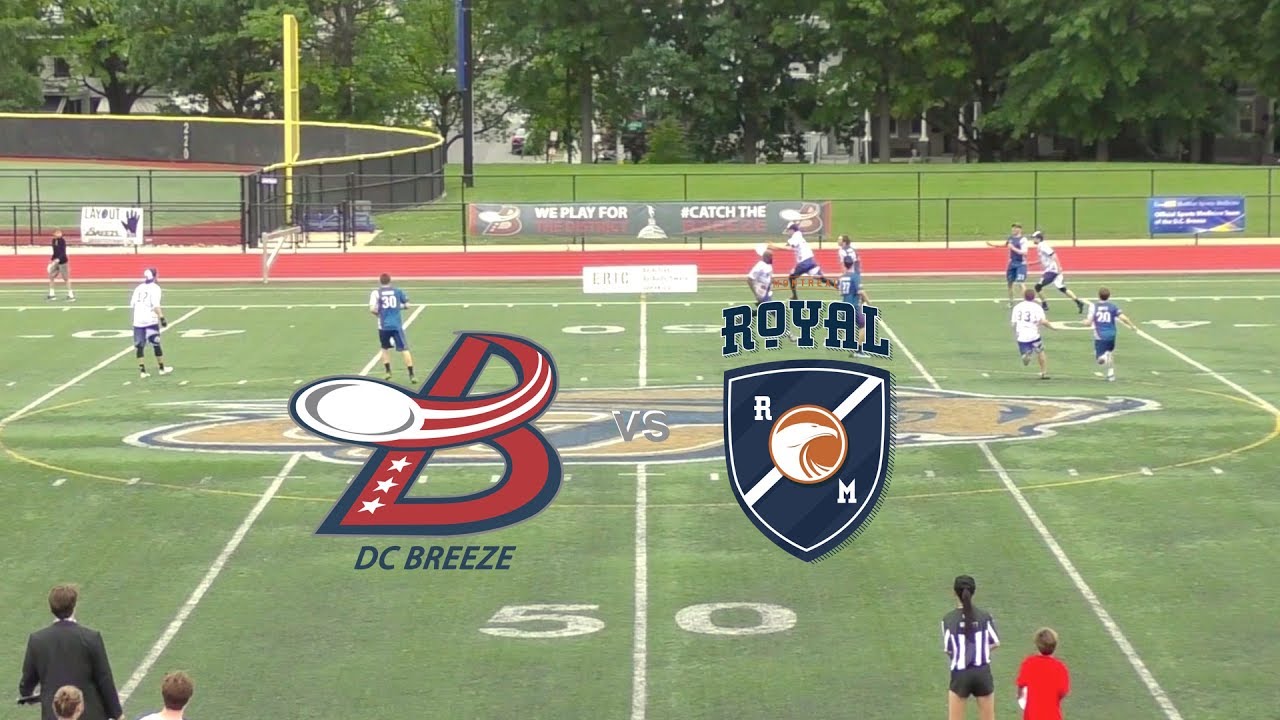 DC Breeze vs Montréal Royal 5/20/2017 Full Game Video YouTube