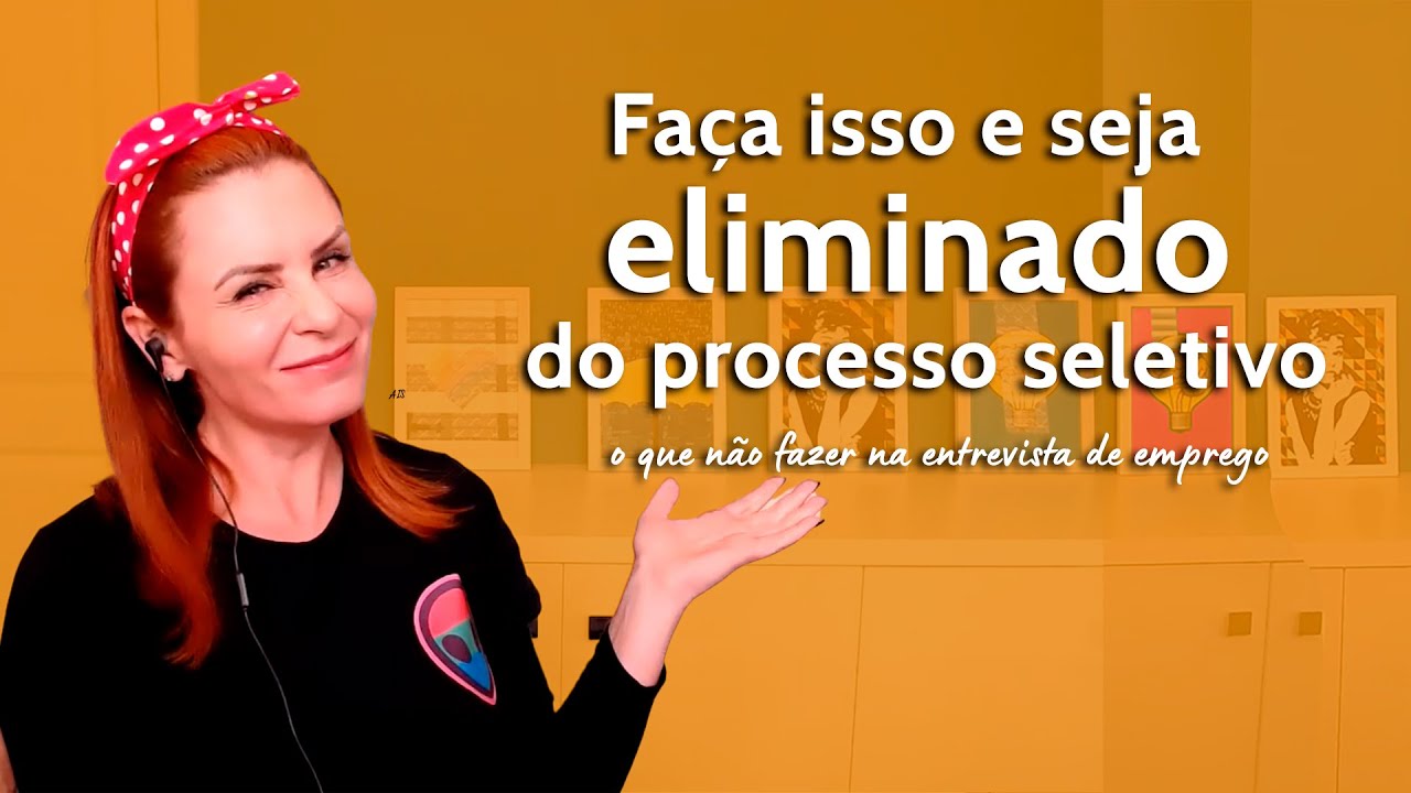 Faça isso e seja eliminado do processo seletivo - o que não fazer na entrevista de emprego