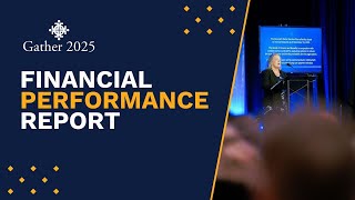 Gather 2025 | Financial Report