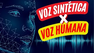 A voz sintética substitui a voz humana? Voz robótica é boa mesmo?
