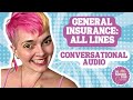 General Insurance All Lines Conversational Audio